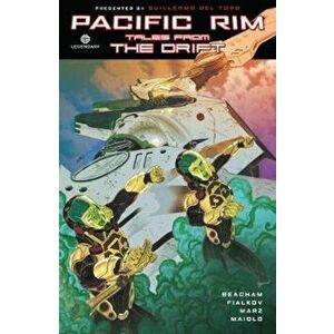 Pacific Rim: Tales From The Drift - Travis Beacham imagine