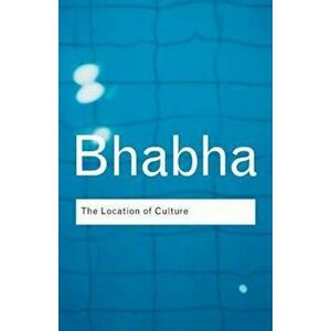 Location of Culture, Paperback - Homi Bhabha imagine