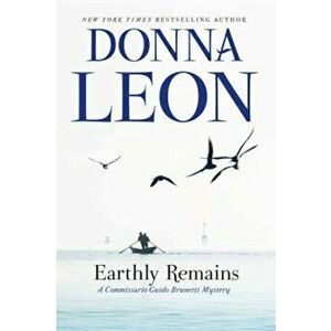 Earthly Remains, Hardcover - Donna Leon imagine