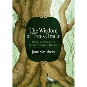 Wisdom of Trees Oracle, Paperback - Jane Struthers imagine
