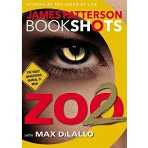 Zoo 2, Paperback - James Patterson imagine