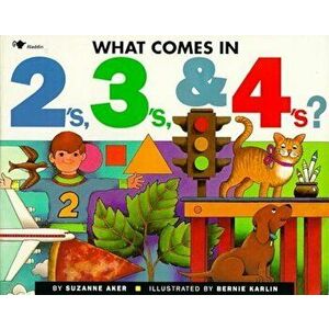 What Comes in 2's, 3's & 4's', Paperback - Suzanne Aker imagine