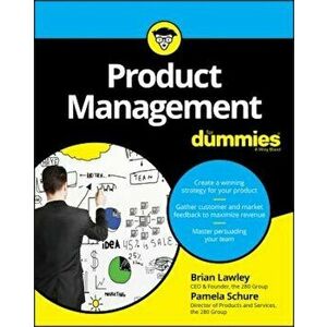 Product Management for Dummies, Paperback - Brian Lawley imagine