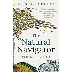 Natural Navigator Pocket Guide, Hardcover - Tristan Gooley imagine