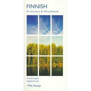 Finnish-English/English-Finnish Dictionary & Phrasebook, Paperback - Ville Kataja imagine