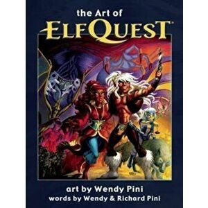 Art of Elfquest, Hardcover - Wendy Pini imagine