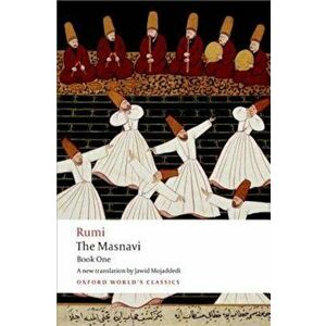 The Masnavi: Book One, Paperback - Jalal Al Rumi imagine