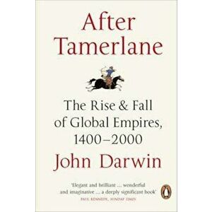After Tamerlane, Paperback - John Darwin imagine
