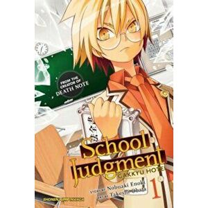 School Judgment, Volume 1: Gakkyu Hotei, Paperback - Nobuaki Enoki imagine