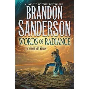 Words of Radiance: Book Two of the Stormlight Archive, Paperback - Brandon Sanderson imagine