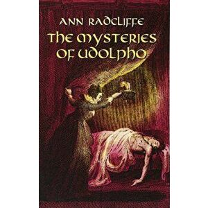 The Mysteries of Udolpho, Paperback - Ann Radcliffe imagine