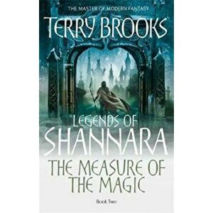 Measure Of The Magic, Paperback - Terry Brooks imagine