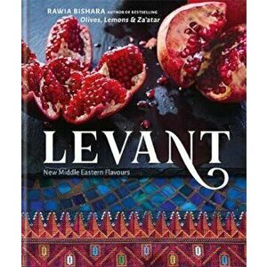 Levant, Hardcover - Rawia Bishara imagine