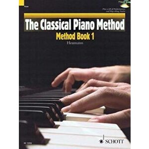 The Classical Piano Method - Method Book 1: With CD of Performances and Play-Along Backing Tracks, Paperback - Hans-Gunter Heumann imagine