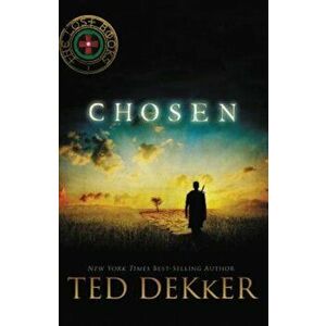 Chosen, Paperback - Ted Dekker imagine