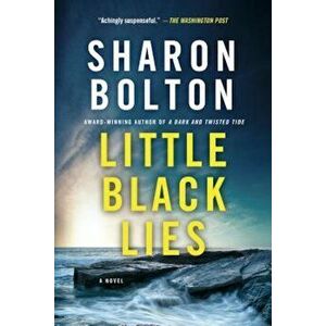 Little Black Lies, Paperback - Sharon Bolton imagine