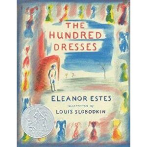 The Hundred Dresses, Hardcover - Eleanor Estes imagine