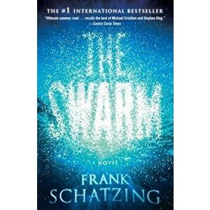 The Swarm, Paperback - Frank Schatzing imagine