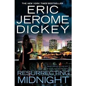 Resurrecting Midnight, Paperback - Eric Jerome Dickey imagine