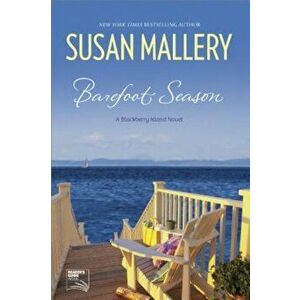 Barefoot Season, Paperback - Susan Mallery imagine