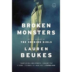 Broken Monsters, Paperback - Lauren Beukes imagine