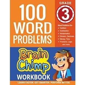 100 Word Problems: Grade 3 Math Workbook, Paperback - Brainchimp imagine