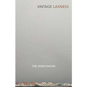Atom Station, Paperback - Halldor Laxness imagine