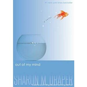Out of My Mind, Hardcover - Sharon M. Draper imagine