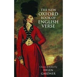 New Oxford Book of English Verse, 1250-1950, Hardcover - Helen Gardner imagine