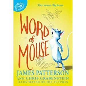 Word of Mouse, Hardcover - James Patterson imagine