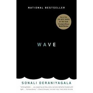 Wave, Paperback - Sonali Deraniyagala imagine