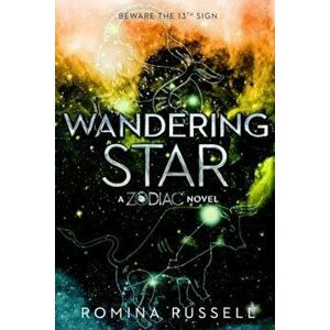 Wandering Star: A Zodiac Novel, Paperback - Romina Russell imagine