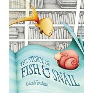 The Story of Fish & Snail imagine