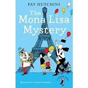 Mona Lisa Mystery, Paperback - Pat Hutchins imagine