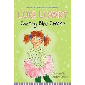 Gooney Bird Greene, Paperback - Lois Lowry imagine