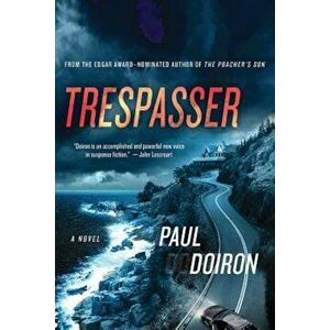 Trespasser, Paperback - Paul Doiron imagine
