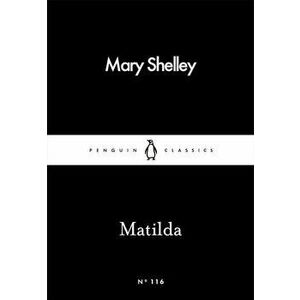 Matilda - Mary Shelley imagine