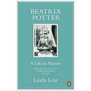 Beatrix Potter, Paperback - Linda Lear imagine