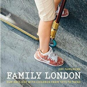 Family London, Paperback - Jimi Famurewa imagine