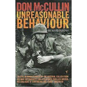 Unreasonable Behaviour, Paperback - Don McCullin imagine