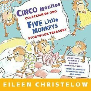 Cinco Monitos Coleccion de Oro/Five Little Monkeys Storybook Treasury, Hardcover - Eileen Christelow imagine
