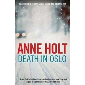 Death in Oslo, Paperback - Anne Holt imagine