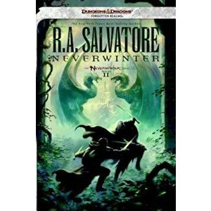 Neverwinter, Paperback - R. a. Salvatore imagine