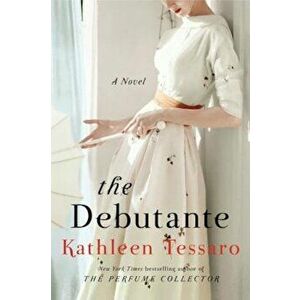 The Debutante, Paperback - Kathleen Tessaro imagine