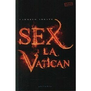 Sex la Vatican - Carmelo Abbate imagine