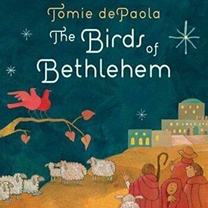 The Birds of Bethlehem, Hardcover - Tomie dePaola imagine