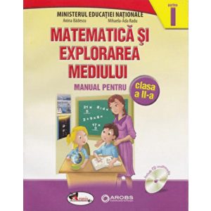 Matematica si explorarea mediului. Manual pentru clasa a II-a (contine editie digitala) - Anina Badescu, Mihaela-Ada Radu imagine