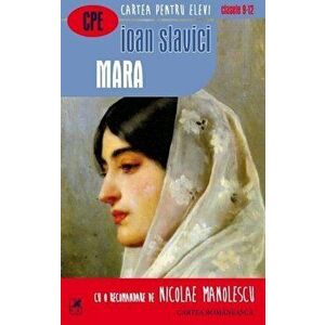 Mara (Cartea romaneasca) - Ioan Slavici imagine