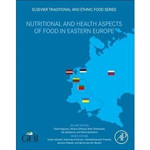 Nutritional and Health Aspects of Food in Eastern Europe, Paperback - *** imagine