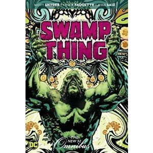 Swamp Thing: The New 52 Omnibus, Hardback - Scott Snyder imagine